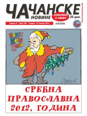 Čačanske novine - broj 306, 10. jan 2012.